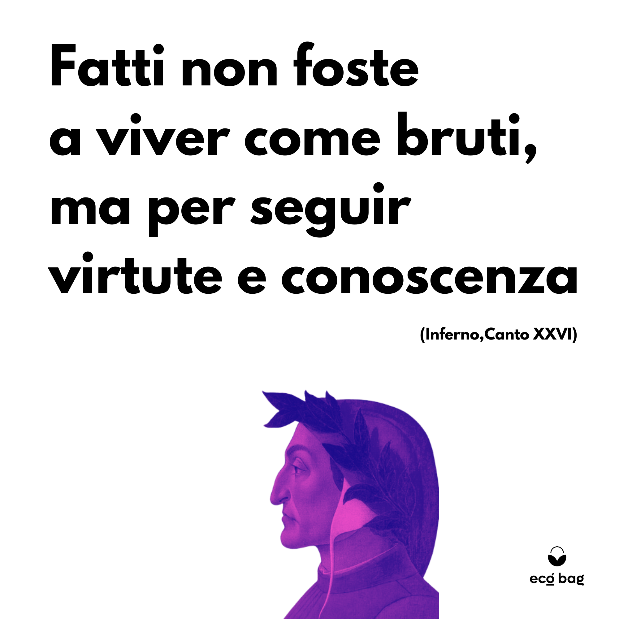 Shopping Bag EcoMax "Conoscenza" Dante Alighieri